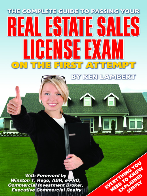 Title details for The Complete Guide to Passing Your Real Estate Sales License Exam On the First Attempt by Ken Lambert - Available
